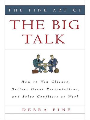 cover image of The Fine Art of the Big Talk